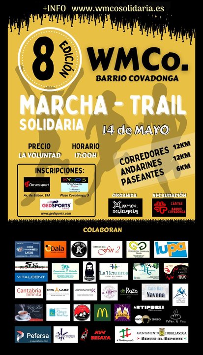 8 Marcha Solidaria WMCo. COMPLETO