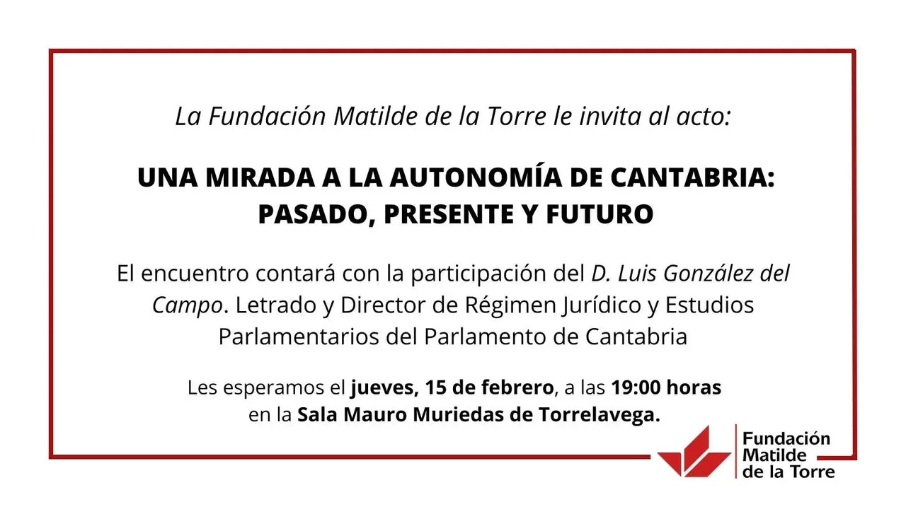 CHARLA MATILDE LA TORRE AUTONOMÍA DE CANTABRIA